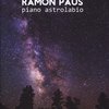 Ramón Paus: Piano Astrolabio / klavír