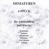 Rosenheck: MINIATUREN - 6 leichte Stücke für Altblockflöte und Klavier / altová zobcová flétna a klavír