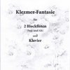 Rosenheck: Klezmer- Fantasie für 2 Blockflöten (SA) und Klavier / duet pro 2 zobcové flétny (sopranová + altová) a klavír