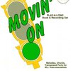 AEBERSOLD PLAY ALONG 4 - MOVIN&apos; ON + CD