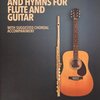 100 Gospel Songs &amp; Hymns for Flute and Guitar / příčná flétna a kytara