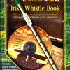 MEL BAY PUBLICATIONS Irish Tin Whistle Book (key of D) + CD pack (book/CD/whistle)