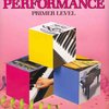 Bastien Piano Basics - PERFORMANCE - Primer