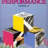 Bastien Piano Basics - PERFORMANCE - Level 2