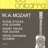 Musica per chitarra: Mozart - SHORT PIECES / kytara