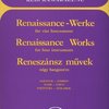 RENAISSANCE WORKS for four instruments / Renesanční skladby pro čtyři nástroje (volitelné)