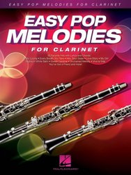 EASY POP MELODIES for Clarinet / 50 populárních hitů pro klarinet