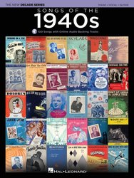 Songs of the 1940s - The New Decade Series + Audio Online // klavír / zpěv / kytara
