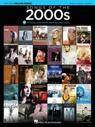 Hal Leonard Corporation SONGS OF THE 2000s - The New Decade Series + Audio Online //  klav