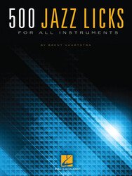 500 JAZZ LICKS for All Instruments / 500 jazzových frází pro všechny hudební nástroje