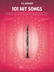101 Hit Songs for Clarinet / klarinet