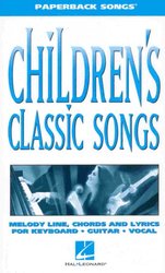 Hal Leonard Corporation Paperback Songs - CHILDREN'S CLASSIC SONGS  vocal/chords