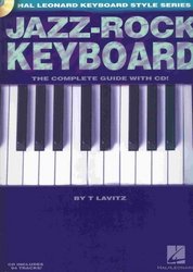 JAZZ - ROCK KEYBOARD - The Complete Guide + CD