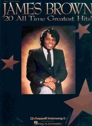JAMES BROWN  -  20 ALL TIME GREATEST HITS