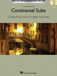 CONTINENTAL SUITE by Eugenie Rocherolle + CD / 6 originálních skladeb pro sólo klavír