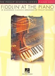 FIDDLIN&apos; AT THE PIANO - 22 bluegrassových hitů pro sólo klavír