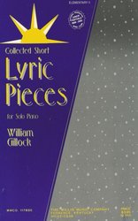 The Willis Music Company GILLOCK - LYRIC PIECES  elementary II