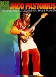 JACO PASTORIUS - The Greatest Jazz-Fusion Bass Player