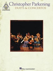 Hal Leonard Corporation Christopher Parkening - Duets&Concertos / kytara + tabulatura