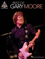 Hal Leonard Corporation Best of GARY MOORE - zpěv/ kytara + tabulatura