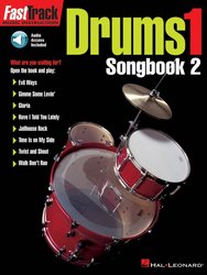 Hal Leonard Corporation FASTTRACK -  DRUMS 1 - SONGBOOK 2 + Audio Online