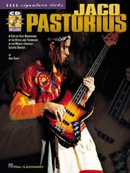 JACO PASTORIUS - A Step-by-Step Breakdown of the Styles and Techniques + Audio Online / basová kytara + tabulatura