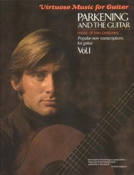 Hal Leonard Corporation Parkening and the Guitar 1 - music of two centuries