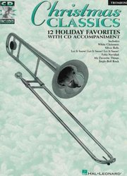 Hal Leonard Corporation CHRISTMAS CLASSICS + CD / trombon (pozoun)