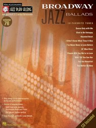 Hal Leonard Corporation JAZZ PLAY ALONG 76 - Broadway Jazz Ballads + CD