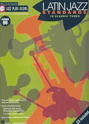 Jazz Play Along 96 - LATIN JAZZ STANDARDS + CD