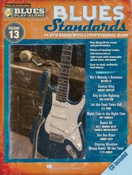 BLUES PLAY ALONG 13 - BLUES STANDARDS + CD