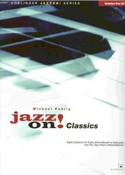 JAZZ ON! - CLASSICS + CD / sólo klavír