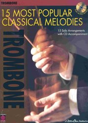Cherry Lane Music Company 15 MOST POPULAR CLASSICAL MELODIES + CD / pozoun (trombon)