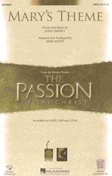 MARY&apos;S THEME (The Passion of The Christ) / SATB*