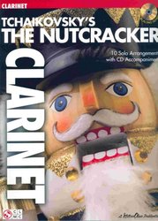 Cherry Lane Music Company TCHAIKOVSKY - The Nutcracker  + CD / klarinet