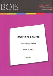 Edition Robert Martin Marion's Suite by Raymond Guiot / příčná flétna + klavír
