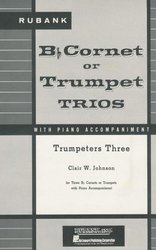 TRUMPETERS THREE trumpet trios with piano acc. / tři trumpety a klavír