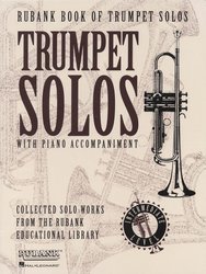 RUBANK Trumpet Solos with Piano Accompaniment– Intermediate Level / trumpeta + klavír
