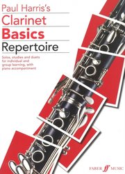 FABER MUSIC Clarinet Basics Repertoire / sóla, dueta a skladby s klavírním doprovodem
