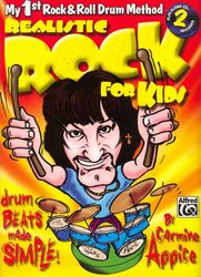 REALISTIC ROCK FOR KIDS (Rock & Roll Drum Method) + CD