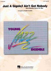 Just A Gigolo / I Ain&apos;t Got Nobody - Young Jazz Ensemble / partitura + party