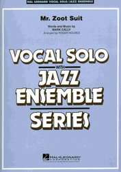 Mr. Zoot Suit - (Key: Cmi) - Vocal Solo with Jazz Ensemble / partitura + party