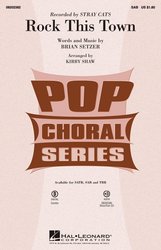 Hal Leonard Corporation Rock This Town / SAB* + piano/chords
