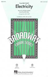 Hal Leonard Corporation Electricity (from Billy Elliot) / SAB* + piano/chords