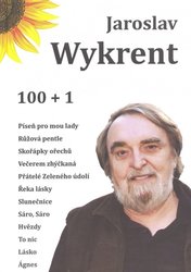 Jaroslav Wykrent: 100+1 písniček