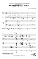 KEEP ON TRAVELIN&apos; , SOLDIER / SATB*  a cappella