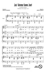 JUS' GIMME SOME JOE / SATB*