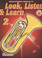 LOOK, LISTEN &amp; LEARN 2 + CD / škola hry na Baritone / Euphonium T.C. (houslový klíč)