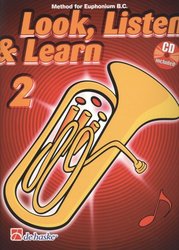 LOOK, LISTEN &amp; LEARN 2 + CD / škola hry na Euphonium B.C. (basový klíč)