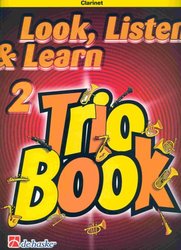 LOOK, LISTEN &amp; LEARN 2 - TRIO BOOK clarinet / klarinet